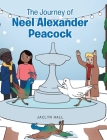The Journey of Neel Alexander Peacock Cover Image