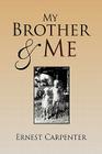 My Brother & Me Cover Image