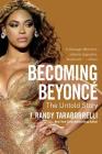 Becoming Beyoncé: The Untold Story Cover Image