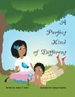 A Perfect Kind of Different By Jaiden Smith, Chelsea Hopkins (Illustrator) Cover Image