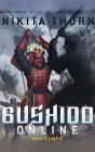 Bushido Online: War Games By Nikita Thorn, Christian Rummel (Read by) Cover Image