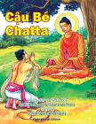 Chatta Manavaka (Vietnamese Edition) By Ven Kiribathgoda Gnanananda Thero Cover Image