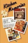 Kitchen Memories By Lynn M. Ellinghausen Cover Image