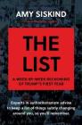 The List: A Week-by-Week Reckoning of Trump’s First Year By Amy Siskind Cover Image