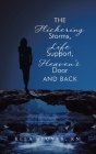 The Flickering Storms, Life Support, Heaven's Door and Back Cover Image