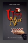 Unhappily Ever After: A Play By Millie Hardy-Sims Cover Image