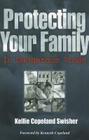 Protecting Your Family in Dangerous Times Cover Image