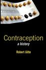 Contraception: A History Cover Image
