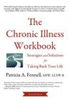 The Chronic Illness Workbook: Strategies and Solutions for Taking Back Your Life Cover Image