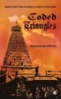 Coded Triangles: World's First Tamil Historical Science Fiction Novel By Shreedher Priyan Cover Image