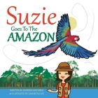 Suzie Goes to the Amazon Cover Image