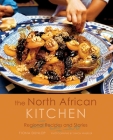 The North African Kitchen: Regional Recipes and Stories: 15-Year Anniversary Edition By Fiona Dunlop, Simon Wheeler (Illustrator) Cover Image