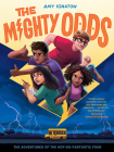 The Mighty Odds (The Odds Series #1) By Amy Ignatow Cover Image