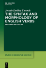 The Syntax and Morphology of English Verbs: Patterns That Matter (Studies in Generative Grammar [Sgg] #147) By Joseph Embley Emonds Cover Image