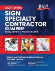 2023 Florida Sign Specialty Contractor Exam Prep: 2023 Study Review & Practice Exams By Upstryve Inc (Contribution by), Upstryve Inc Cover Image