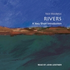 Rivers Lib/E: A Very Short Introduction Cover Image