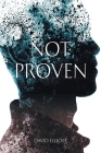 Not Proven: The Second Book in the Punanai Series By David James Elliott Cover Image