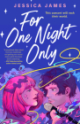 For One Night Only (Glitter Bats #1) By Jessica James Cover Image