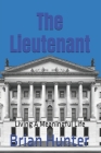 The Lieutenant: Living A Meaningful Life Cover Image