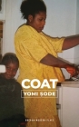 Coat (Oberon Modern Plays) By Yomi Sode Cover Image