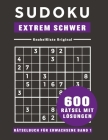 SUDOKU - Das Rätselbuch für Erwachsene EXTREM SCHWER- Band 1 - KnobelKiste: Sudoku Heft mit über 600 Sudoku EXTREM SCHWER mit Lösungen - Geschenkidee By Knobel Kiste Cover Image