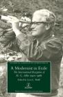 A Modernist in Exile: The International Reception of H. G. Adler (1910-1988) (Studies in Comparative Literature #42) By Lynn L. Wolff (Editor) Cover Image
