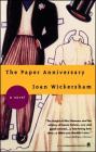 The Paper Anniversary By Joan Wickersham Cover Image