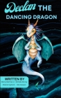 Declan the Dancing Dragon Cover Image