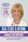 Real Estate & Beyond: A comprehensive guide for the Seller, the Buyer and the Realtor By Carmela Zita Kapeleris, Cheryl Antao-Xavier (Editor), Cheryl Mary Antao-Xavier (Compiled by) Cover Image