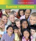 Buenas Relaciones (Explorar El Civismo) Cover Image