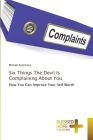 Six Things The Devil Is Complaining About You Cover Image