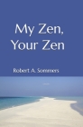 My Zen, Your Zen Cover Image