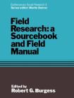 Field Research (Contemporary Social Research Series #4) Cover Image