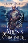 Aren's Chronicles: Elements Book One By Jemima Aguele Cover Image