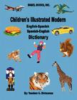 Children's Illustrated Modern English-Spanish/Spanish-English Dictionary Cover Image