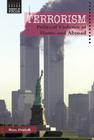 Terrorism: Political Violence at Home and Abroad (Issues in Focus) By Ron Fridell Cover Image