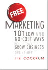 Free Marketing By Jim Cockrum Cover Image