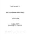 FM 3-100.21 Contractors on the Battlfield By U S Army, Luc Boudreaux Cover Image