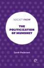The Politicization of Mumsnet (Societynow) Cover Image