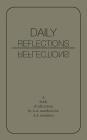 Daily Reflections: A Book of Reflections by A.A. Members for A.A. Members By A. a., Aa World Services Inc Cover Image