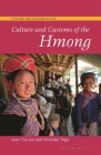 Culture and Customs of the Hmong (Culture and Customs of Asia) Cover Image