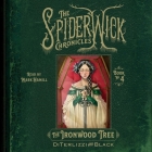 The Ironwood Tree (Spiderwick Chronicles #4) Cover Image