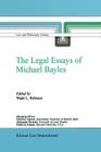 The Legal Essays of Michael Bayles (Law and Philosophy Library #57) Cover Image