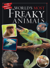 World's Most Freaky Animals By Elizabeth Ginis Cover Image