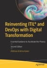Reinventing Itil(r) and Devops with Digital Transformation: Essential Guidance to Accelerate the Process By Abhinav Krishna Kaiser Cover Image