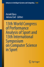 13th World Congress of Performance Analysis of Sport and 13th International Symposium on Computer Science in Sport (Advances in Intelligent Systems and Computing #1448) Cover Image