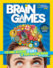 National Geographic Kids Brain Games: The Mind-Blowing Science of Your Amazing Brain By Jennifer Swanson, Hank Green (Foreword by) Cover Image