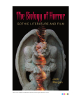 The Biology of Horror: Gothic Literature and Film Cover Image