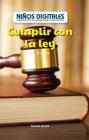Cumplir Con La Ley: Si...Entonces (Following the Law: If...Then) By Sloane Gould Cover Image