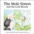 The Mole Sisters and Cool Breeze Cover Image